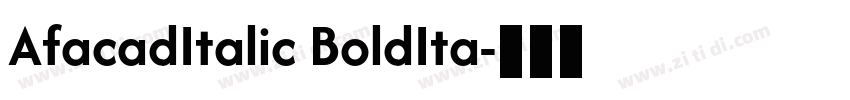 AfacadItalic BoldIta字体转换
